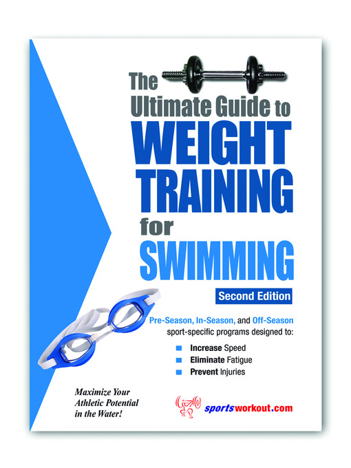 Title details for The Ultimate Guide to Weight Training for Swimming by Rob Price - Available
